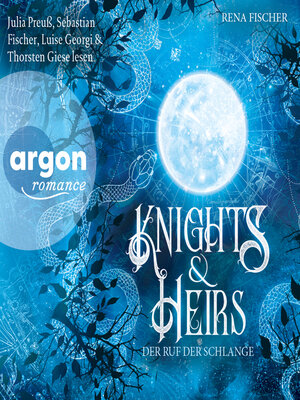 cover image of Der Ruf der Schlange--Knights & Heirs, Band 1 (Ungekürzte Lesung)